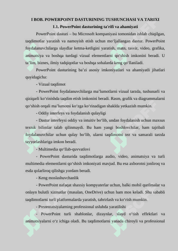 POWER POINT DASTURI HAQIDA TUSHUNCHA. DASTURNING IMKONIYATLARI 6