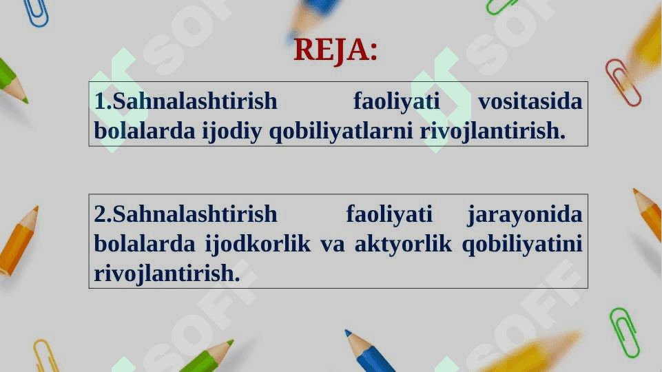 SAHNALASHTIRISH FAOLIYATI JARAYONIDA BOLALARDA IJODKORLIKNI RIVOJLANTIRISHNING O‘ZIGA XOSLIGI 2
