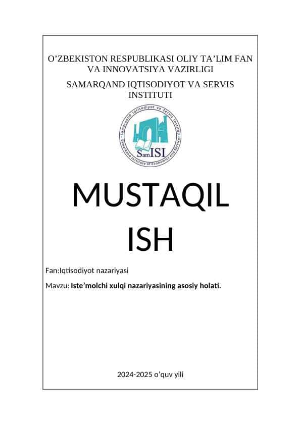 Iste’molchi xulqi nazariyasining asosiy holati.