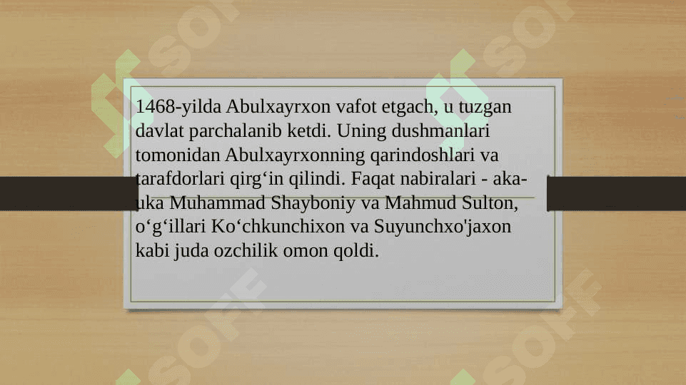 Shayboniyxon davlati tashkil topishi 7
