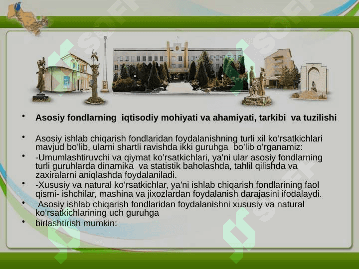 KORXONANING ASOSIY FONDLARI VA ISHLAB CHIQARISH QUVVATI 3