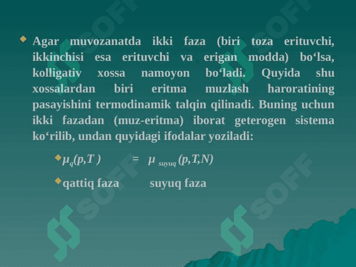Eritmalarning xossalari. Eritmalarning kolligativ xossalarini misollarda tushuntiring. 8