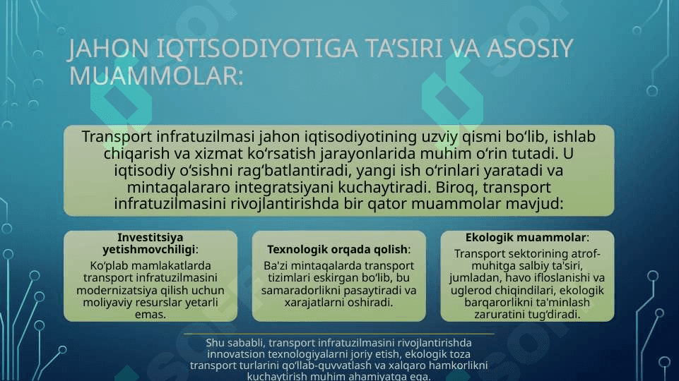 Tovarlar harakatining xalqaro transport infratuzilmasini yaratish 6