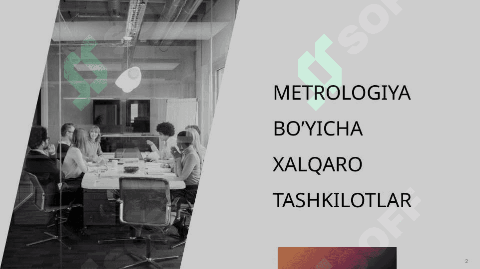 Metrologiya bo’yicha xalqaro tashkilotlar 2