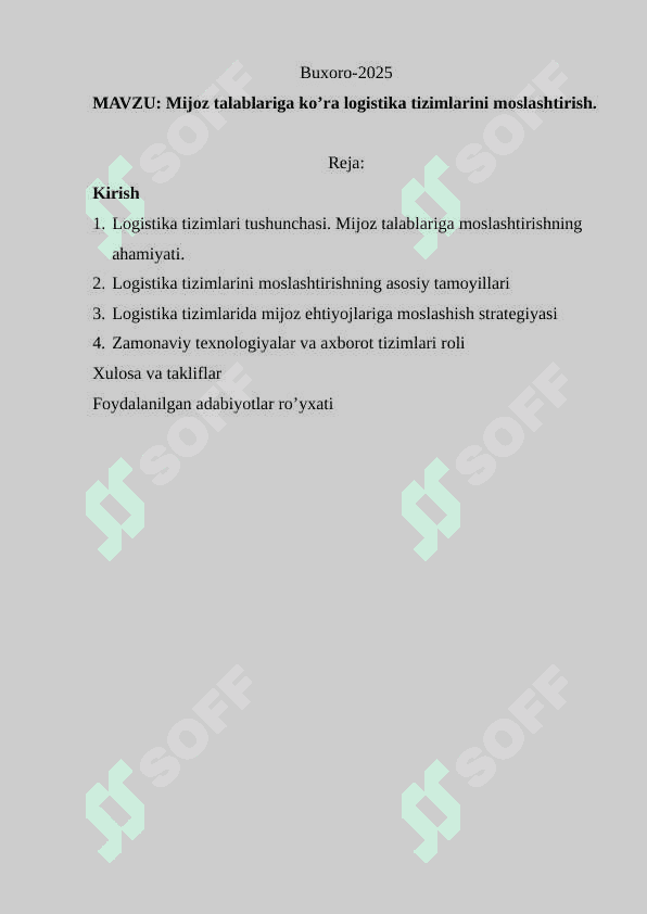 Mijoz talablariga ko’ra logistika tizimlarini moslashtirish 2