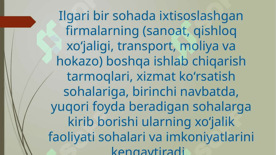 Diversifikatsiya haqida tushuncha, diversifikatsiya strategiyasini ishlab chiqish 3