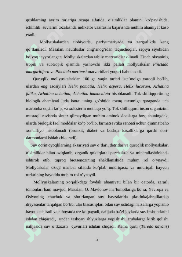 Mollyuskalar (Mollusca) tipi sistemetikasi, filogeniyasi va ekologiyasi. 4