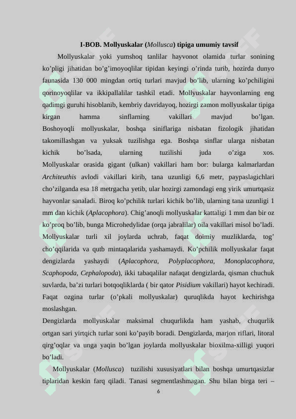 Mollyuskalar (Mollusca) tipi sistemetikasi, filogeniyasi va ekologiyasi. 6