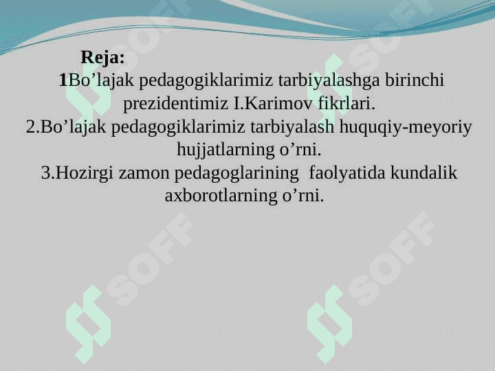 BO’LAJAK O’QITUVCHILAR TARBIYASIDA KUNDALIK AXBOROTLARDAN FOYDALANISH USULLARI 2