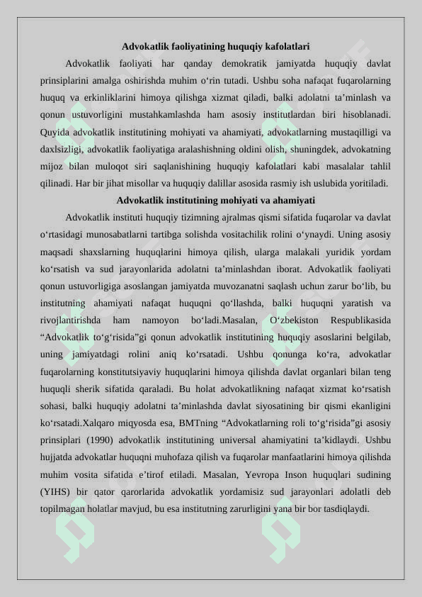 Advokatlik faoliyatining kafolatlari va advokatlarning ijtimoiy himoyasi 25 3