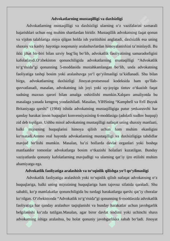 Advokatlik faoliyatining kafolatlari va advokatlarning ijtimoiy himoyasi 25 4