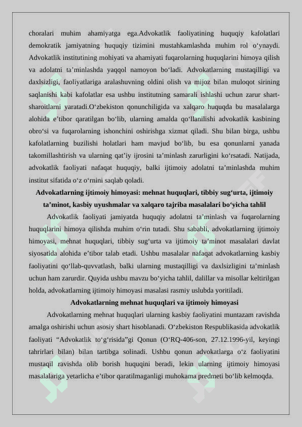 Advokatlik faoliyatining kafolatlari va advokatlarning ijtimoiy himoyasi 25 6