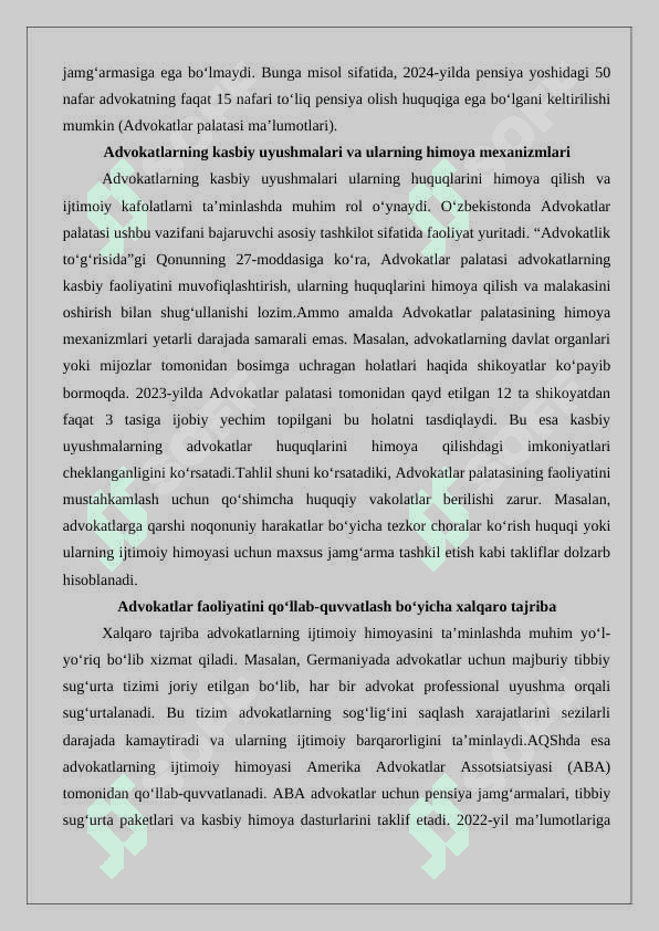 Advokatlik faoliyatining kafolatlari va advokatlarning ijtimoiy himoyasi 25 8
