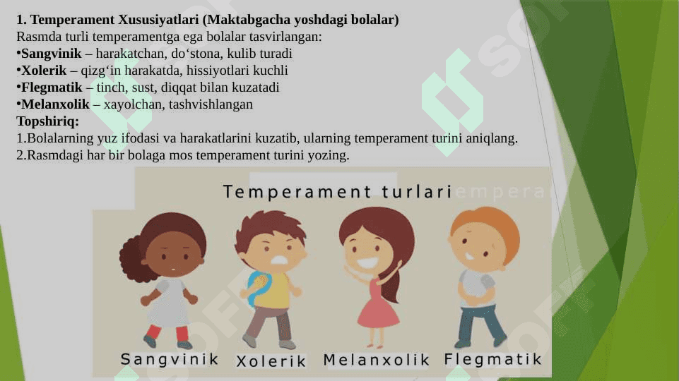 Turli xil yosh guruhlarida bolalardagi temperament xususiyatini tashqi belgilari. (3 sinaluvchida) 2