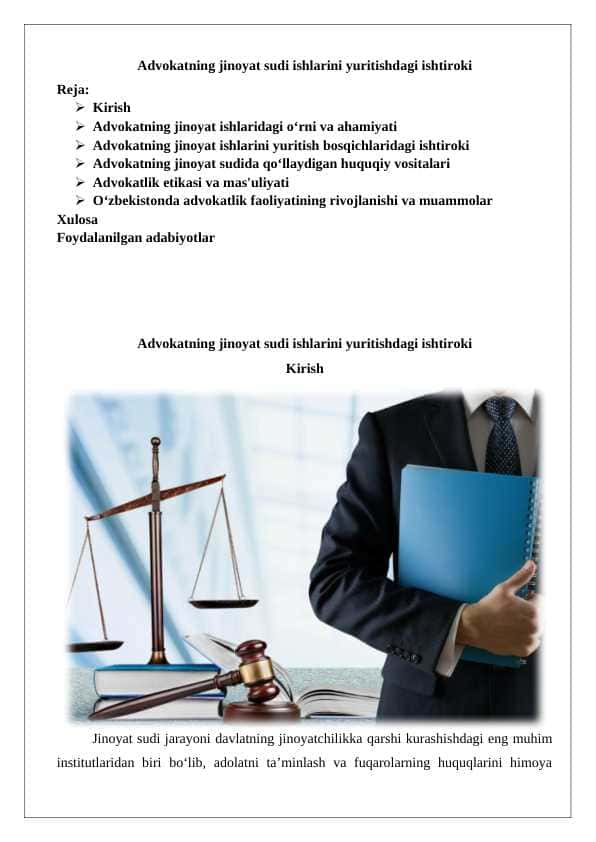 Advokatning jinoyat sudi ishlarini yuritishdagi ishtiroki