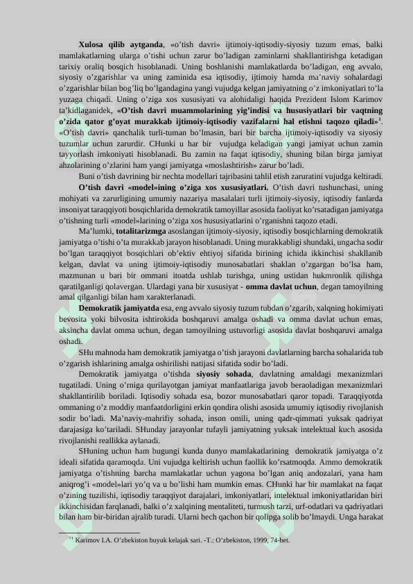 O’ZBEKISTONDA DEMOKRATIK JAMIYAT BARPO  QURISHDA O’TISH DAVRI VA TARAQQIYOT BOSQICHLARI 7