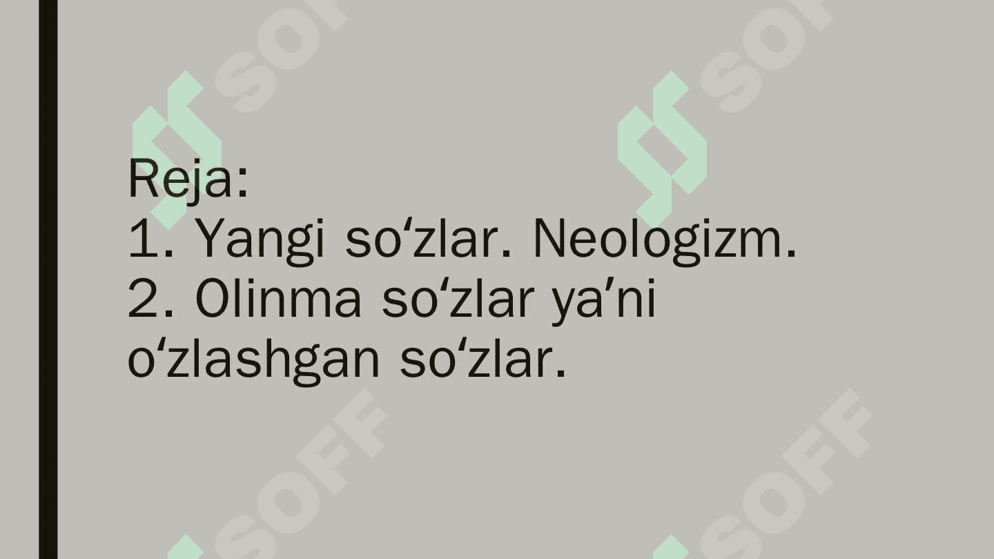 Yangi so'zlar va olinma so‘zlar. 2