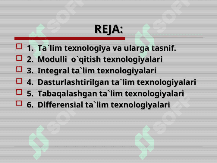 TA’LIM TEXNOLOGIYASI TURLARI 2