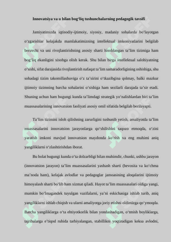 Innovatsion g'oyalar va texnologiyalarni ishlab chiqishga, jamiyat hayotiga izchil tadbiq etish 5