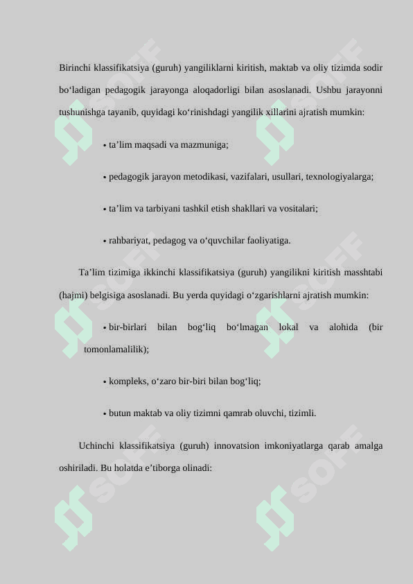 Innovatsion g'oyalar va texnologiyalarni ishlab chiqishga, jamiyat hayotiga izchil tadbiq etish 8