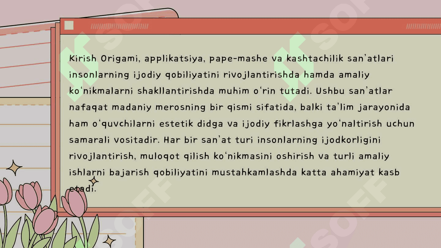 Origami, Applikatsiya, Pape-mashe va Kashtachilik yuzasidan taqdimot 3