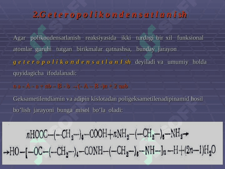 Pоlikоndеnsаtlаnish rеаksiyasi - Поликонденсатланиш реакцияси 6