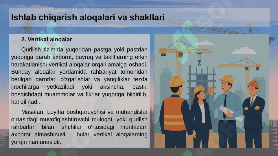 Qurilishda ishlab chiqarish aloqalari shakllari 5