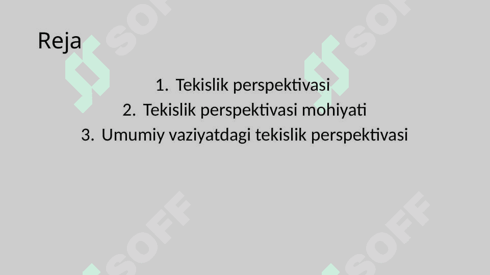 Umumiy vaziyatdagi tekislik perspektivasi 2