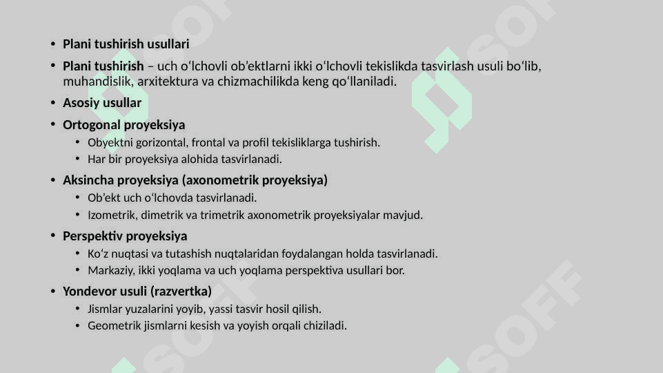 Plani tushirilgan yondevor usuli. 3