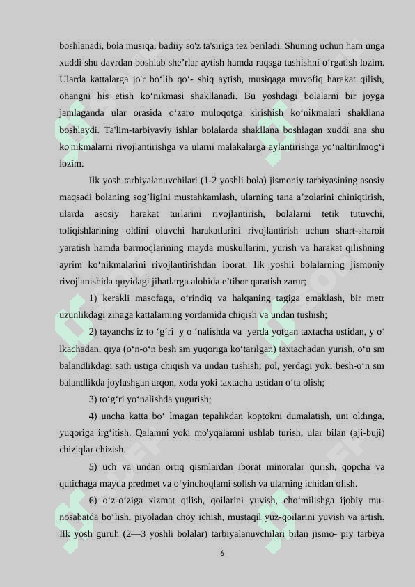 “Maktabgacha yoshdagi bolalarning rivojlanishi va ta’lim-tarbiyaning o’ziga xosligi 6
