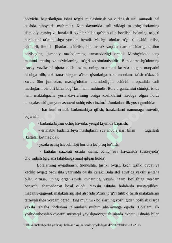 “Maktabgacha yoshdagi bolalarning rivojlanishi va ta’lim-tarbiyaning o’ziga xosligi 7