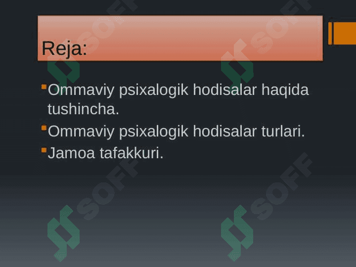 Ommaviy psixalogik hodisalar haqida tushincha. 2