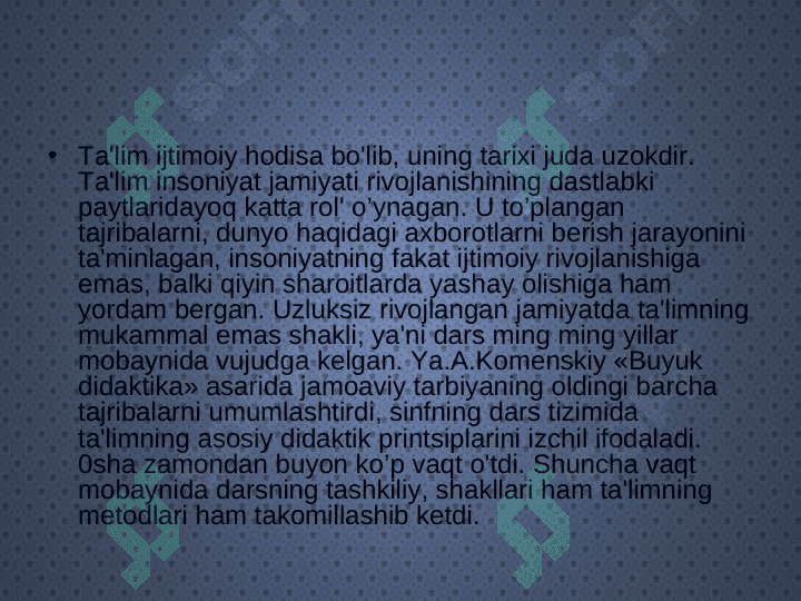 PEDAGOGIKA FANIGA QO`YILADIGAN TALABLAR 3