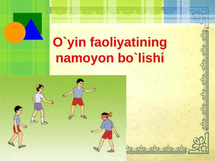 O'yin bolaning yetakchi faoliyati sifatida