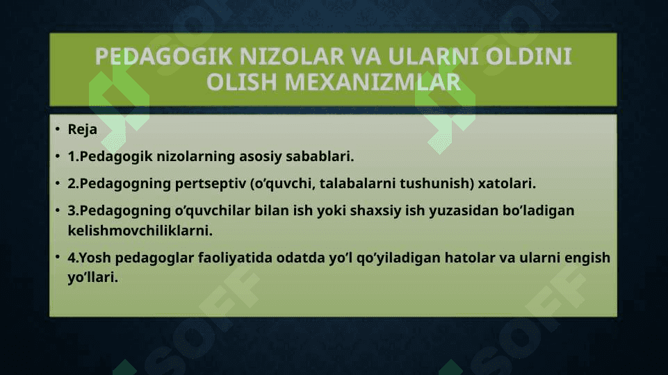 Pedagogik nizolar va ularni oldini olish mexanizmlar 2