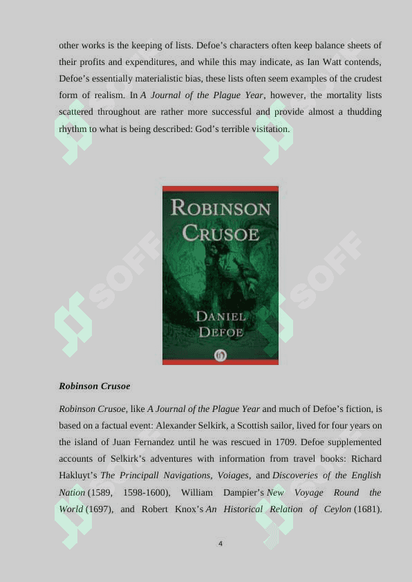 Daniel Defoe is a creator of enlightenment-realistic novels 4