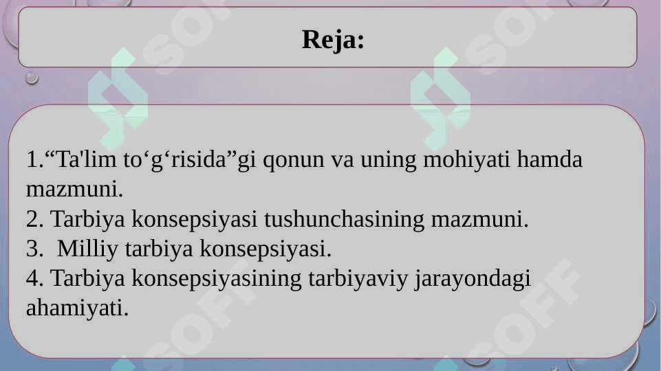 Milliy tarbiya konsepsiyasi 2