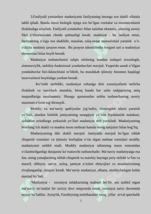 SIVILIZATSIYA VA MADANIYAT TUSHUNCHALARINING MAZMUN VA MOXIYATI, ULARNING MA’NAVIYAT BILAN ALOQADORLIGI. 5