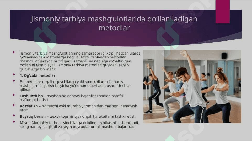 Jismoniy tarbiya vositalari. Jismoniy tarbiya mashg'ulotlarida qo'llaniladigan jismoniy tarbiya metodlari 7