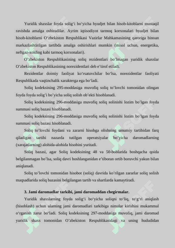 Foyda solig'ining jami daromadlar tarkibi hamda soliq solishda hisobga olinmaydigan daromadlar. 6