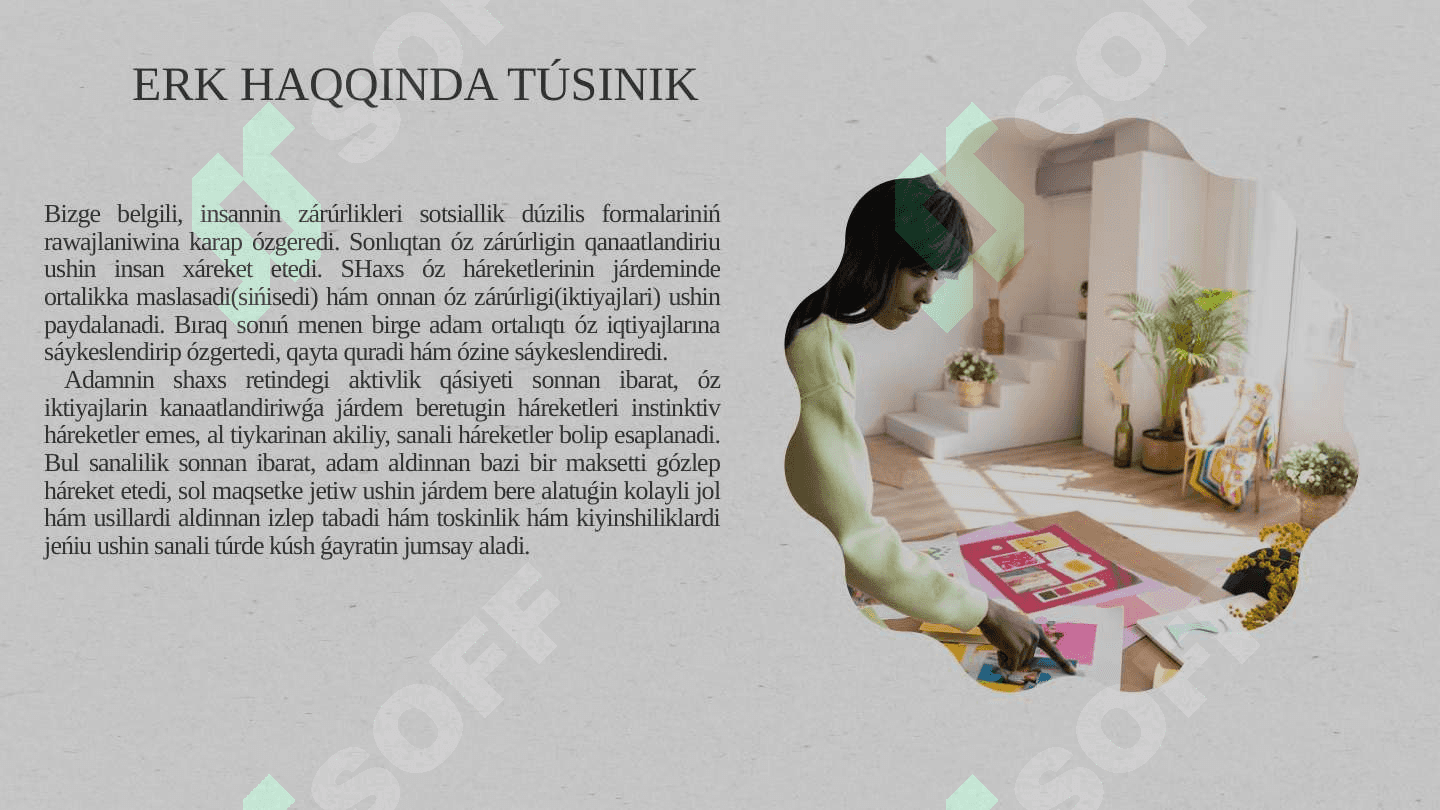 Erk haqqında túsinik 5