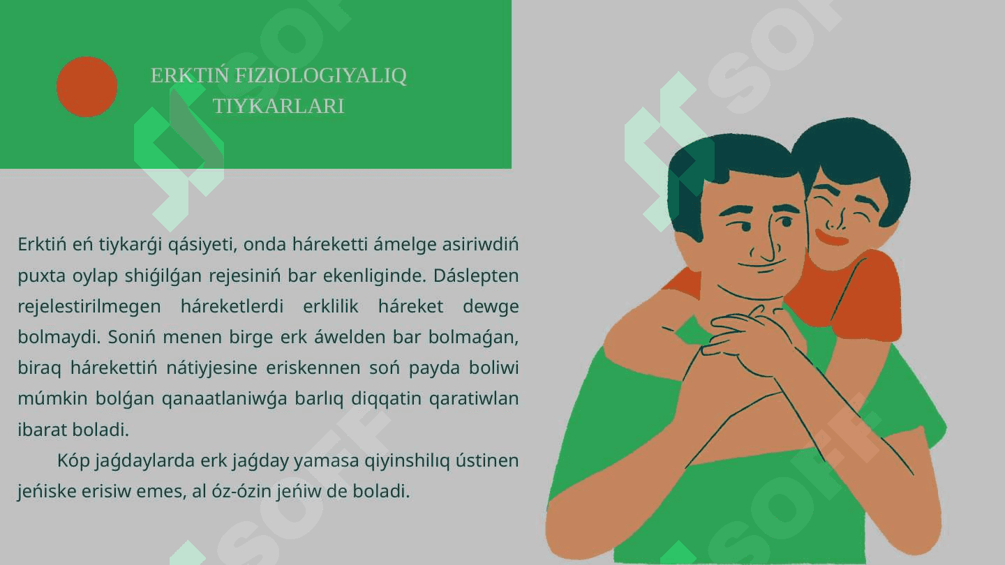 Erk haqqında túsinik 6