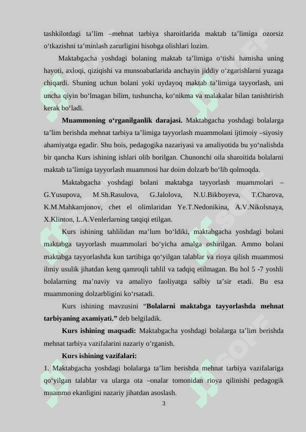 “ILK QADAM” DASTURI ASOSIDA FAOLIYAT MARKAZLARIDA MAKTABGACHA YOSHDAGI BOLALAR MEHNATINI TASHKIL QILISH. 3