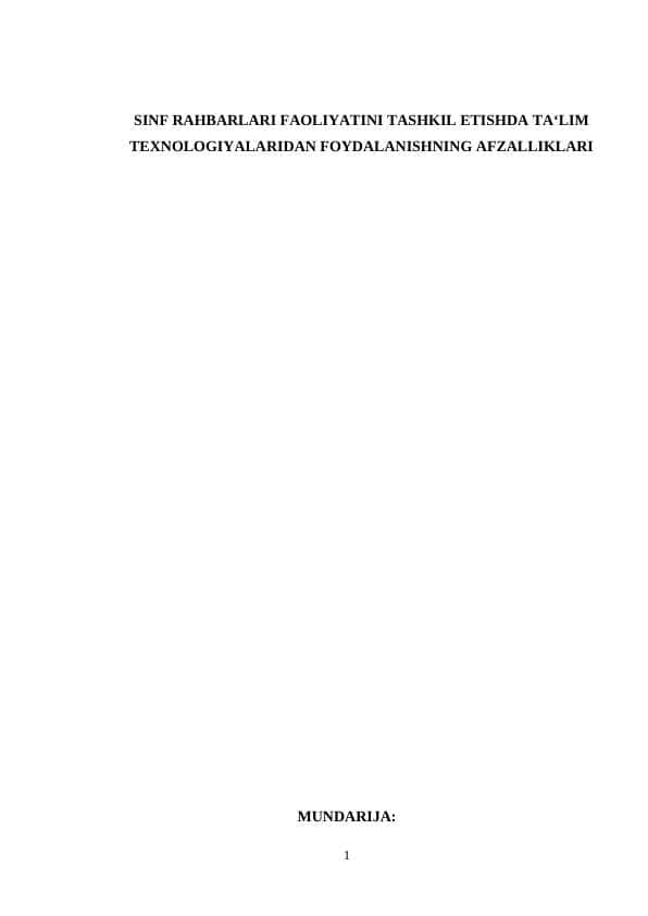 SINF RAHBARLARI FAOLIYATINI TASHKIL ETISHDA TA‘LIM TEXNOLOGIYALARIDAN FOYDALANISHNING AFZALLIKLARI