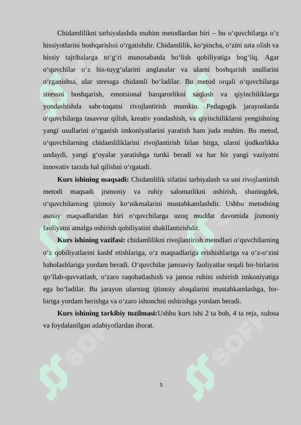 Chidamlilik sifatini tarbiyalash va uni rivojlantirish metodi 5