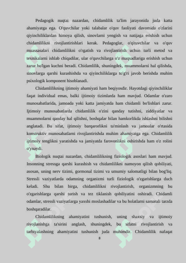 Chidamlilik sifatini tarbiyalash va uni rivojlantirish metodi 8