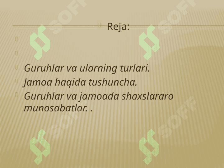 Jamoa va shaxslararo munosabatlar 2
