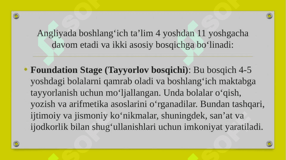 Angliya boshlang‘ich ta’lim tizimi. Angliyada majburiy maktab ta’limi. Angliyada davlat va xususiy maktablar. 3