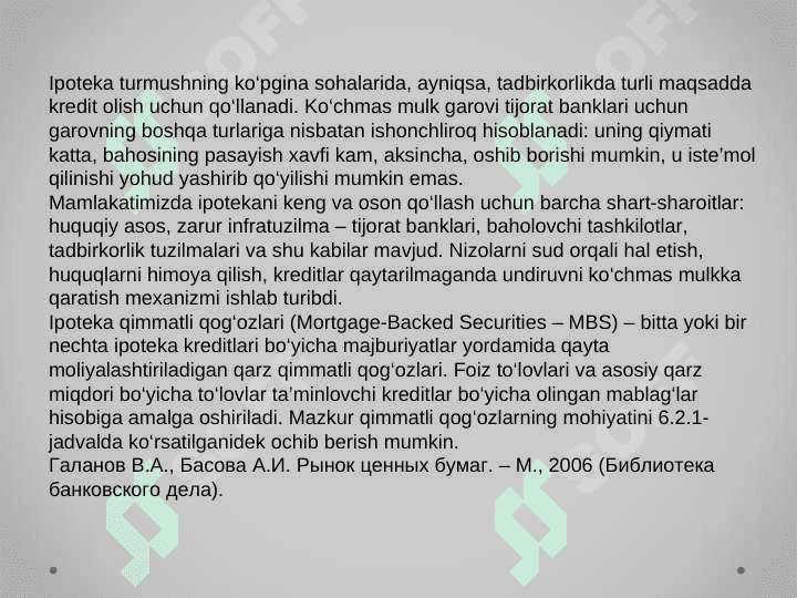 Ipoteka qimmatli qog‘ozlar bozori 6