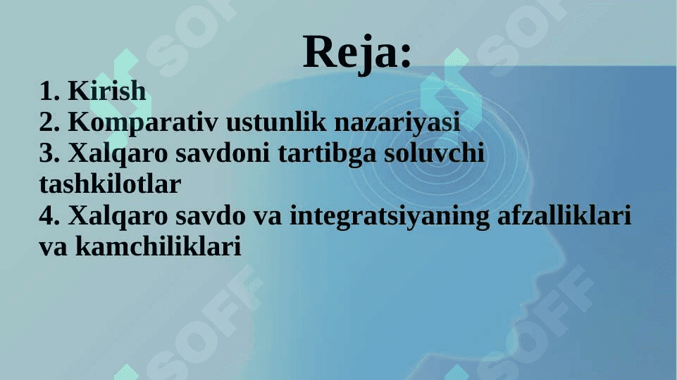 Xalqaro savdo va iqtisodiy integratsiya 2